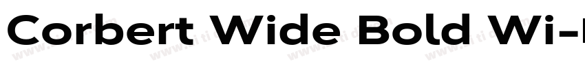Corbert Wide Bold Wi字体转换